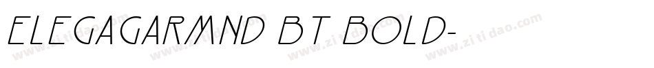 ElegaGarmnd BT Bold字体转换